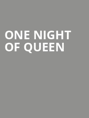 One Night of Queen, Mahaffey Theater, St. Petersburg